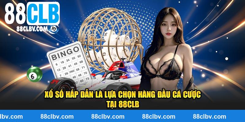 Xổ số hấp dẫn là lựa chọn hàng đầu cá cược tại 88clb